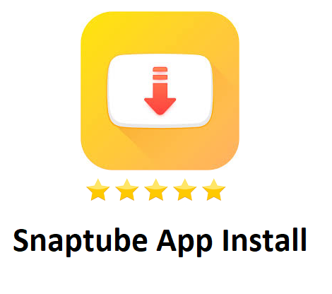 تحميل تطبيق سناب تيوب Snaptube للاندرويد والايفون والكمبيوتر